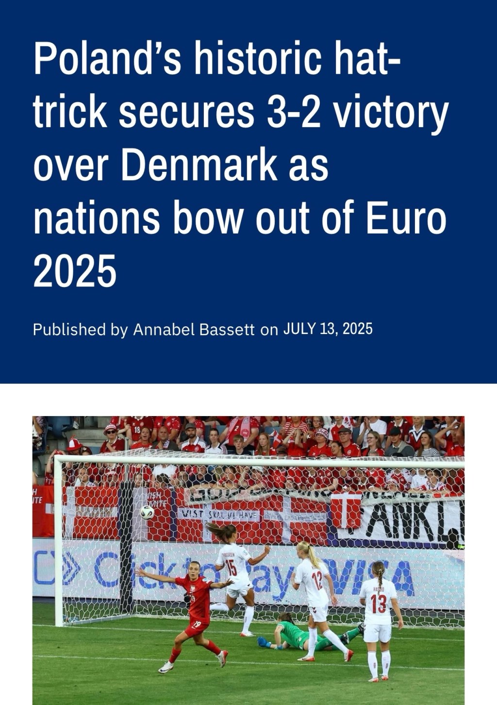 Poland’s historic hat-trick secures 3-2 victory over Denmark as nations bow out of Euro&nbsp;2025