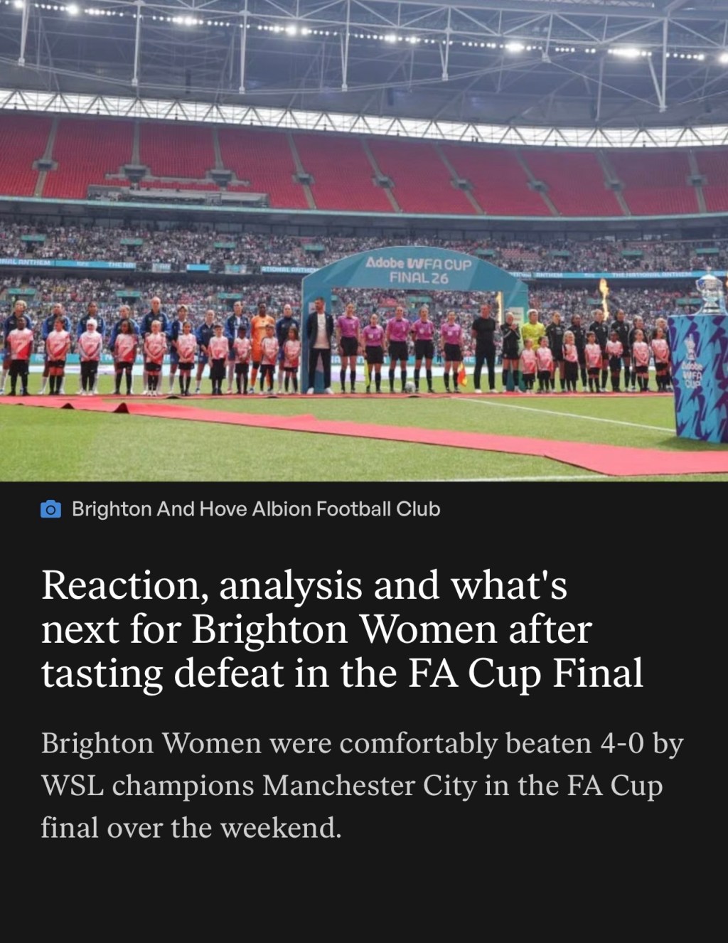 Reaction, analysis and what’s next for Brighton Women after tasting defeat in the FA Cup&nbsp;Final